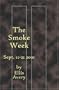 The Smoke Week: Sept. 11-21, 2001