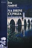 Na Drini cuprija