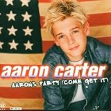 Revue Aaron Carter  / Aaron's Party (Come Get It)
