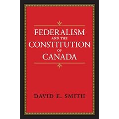 Federalism and the Constitution of Canada