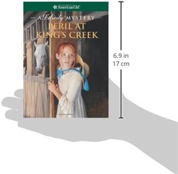 Peril at King's Creek: A Felicity Mystery (American Girl Mysteries)