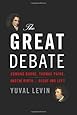The Great Debate: Edmund Burke, Thomas Paine, and the Birth of Right and Left