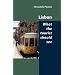 Lisbon - What the Tourist Should See