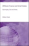 Review Palgrave Macmillan  / Offshore Finance and Small States: Sovereignty, Size and Money (International Political Economy)