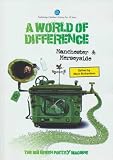 A world of difference. Manchester & Merseyside