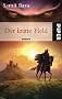 Der letzte Held. Gameworld-Trilogie Band 1
