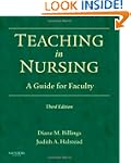 Teaching in Nursing: A Guide for Faculty