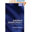 European Defence Policy: Beyond the Nation State