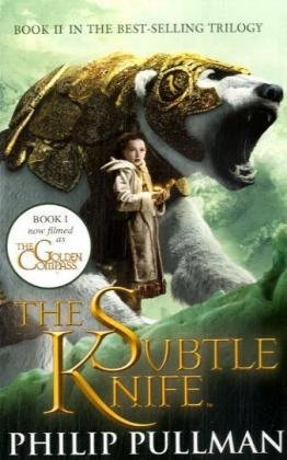 Subtle Knife, The (Golden Compass) (His Dark Materials) (His Dark Materials)
