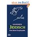 Jiddisch: Eine kleine Enzyklop�die