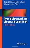 Thyroid Ultrasound and Ultrasound-Guided FNA