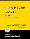 CLA/CP Exam Secrets Study Guide: CLA/CP Test Review for the Certified Legal Assistant & Certified Paralegal Exam