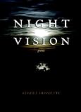 Night Vision: Poems