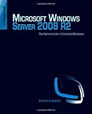 Microsoft Windows Server 2008 R2 Administrator's Reference
