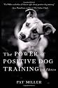 The Power of Positive Dog Training