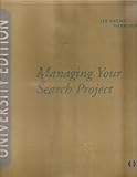 Review Carrer Services Division of Adesco  / Managing Your Search Project (2006 University Edition, The Focus to Achiev Superior Results)