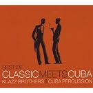 Best of Classic Meets Cuba