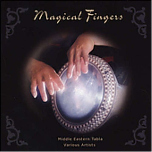 CD-Charts  Music : Magical Fingers: Middle Eastern Tabla