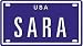 SARA USA MINI METAL EMBOSSED LICENSE PLATE NAME FOR BIKES, TRICYCLES, WAGONS, KIDS DOORS, GOLF CARTS, BABY STROLLERS, PEDAL CARS. OVER 400 NAMES AVAILABLE. TYPE IN 