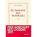 Du domaine des murmures - Prix Goncourt des lyc�ens 2011
