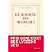 Du domaine des murmures - Prix Goncourt des lyc�ens 2011