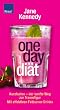 One-Day-Di�t: Kurzfasten - der sanfte Weg zur Traumfigur. Mit effektiven Fatburner-Drinks