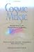 Cosmic Music: Musical Keys to the Interpretation of Reality