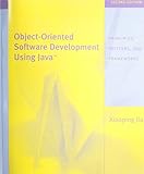 Object Oriented Software Development Using Java (2nd Edition)