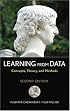 Learning from Data: Concepts, Theory, and Methods