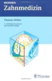 Memorix Zahnmedizin - Thomas Weber