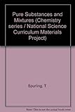 Pure substances and mixtures