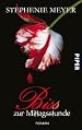 Biss zur Mittagsstunde: New Moon Roman