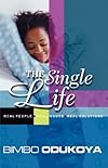 THE SINGLE LIFE