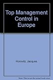 Top management control in Europe