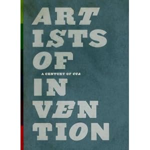 Artists of Invention by Peter Selz, Tara McDowell, Harrell Fletcher, and Larry Sultan