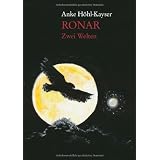 Ronar - Zwei Weltenvon "Anke H�hl-Kayser"