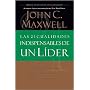 21 Cualidades Indispensables De Un L�der,las