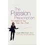 Passion Prescription, The: Ten Weeks to Your Best Sex -- Ever!