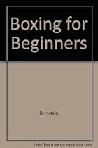 Boxing for Beginners Boxing for Beginners