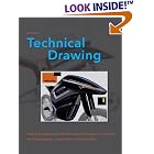  Technical Drawing (13th Edition)  by Frederick E. Giesecke, Alva Mitchell, Henry C. Spencer, and Ivan Leroy Hill