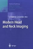 Modern head and neck imaging