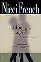 Killing Me Softly