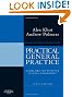 Practical General Practice: Guidelines for Effective Clinical Management, 6e
