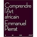 Comprendre l'Art africain