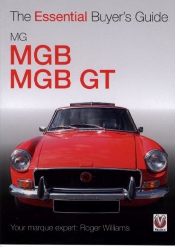 MGB and MGB GT (Essential Buyer's Guide) (Essential Buyer's Guide Series)