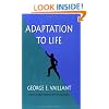 Adaptation to Life