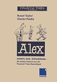 ALEX: Banker, Boni, Börsenwahn - die besten Cartoons aus der Financial Times Deutschland (German Edition)