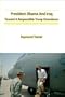 President Obama and Iraq: Toward a Responsible Troop Drawdown