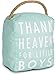 Pavilion Gift Company Open Door Decor - Thank Heaven for Little Boys Blue Door Stopper Baby Room Decoration