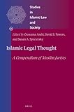Islamic legal thought : a compendium of Muslim jurists